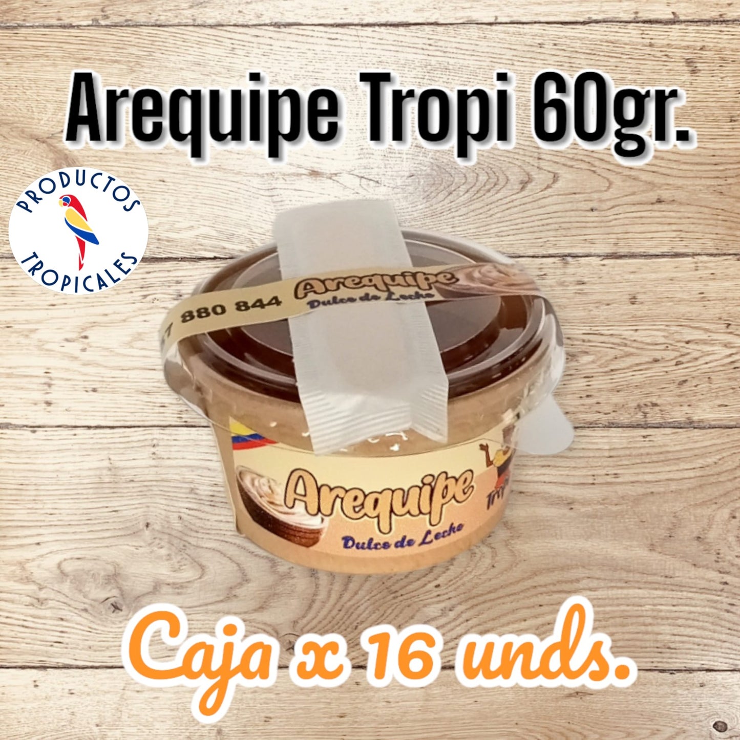 AREQUIPE ARTESANAL TROPI 60GR.